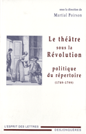 Théâtre sous la Révolution (Le)